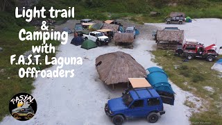 LIGHT TRAIL & CAMPING W/ F.A.S.T. LAGUNA OFFROADERS