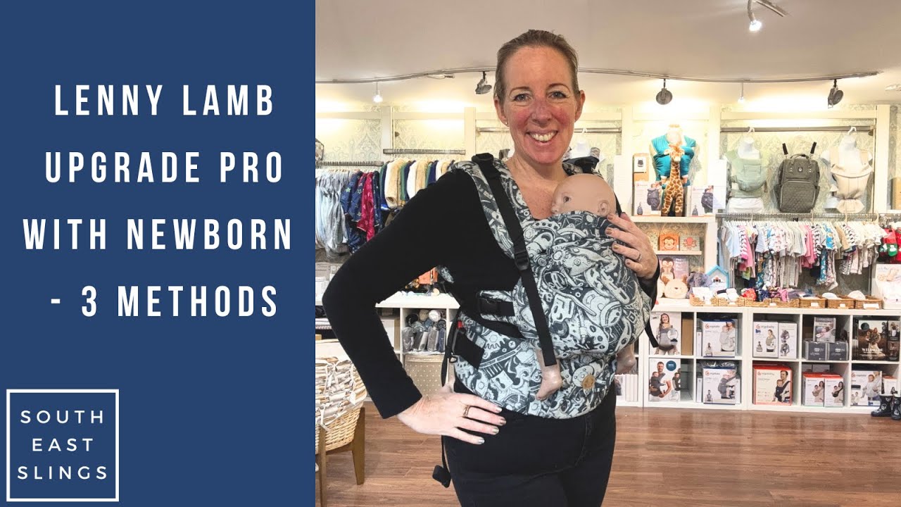 Lenny Lamb Upgrade Pro для переноски новорожденного — три способа.