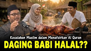 TEACHER GEMBUL - IS PORK REALLY HALAL???