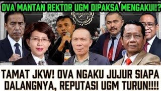 Download Lagu TAMAT JKW..!OVA REKTOR UGM NGAKU JUJUR DIPAKSA, REPUTASI UGM TURUN ‼️ MP3