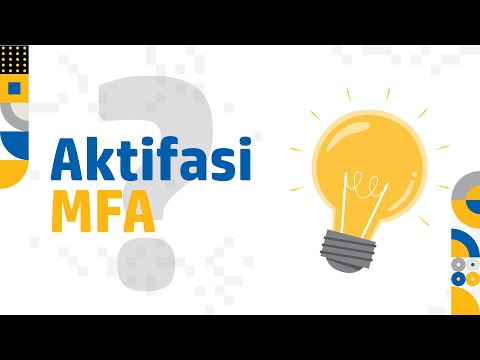 Video: Mengapakah pengesahan MFA?