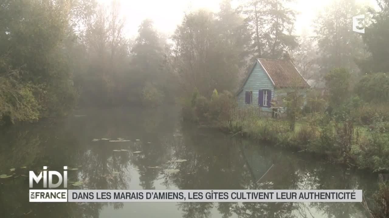 LE FEUILLETON : Dans les marais d'Amiens, les gîtes cultivent leur authenticité