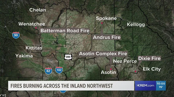 Several fires burning across the Inland Northwest and other top stories at 10 p.m.