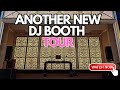 Another new dj booth tour  2024