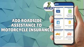 HOW TO ADD ROADSIDE ASSISTANCE TO YOUR GEICO MOTORCYCLE INSURANCE POLICY