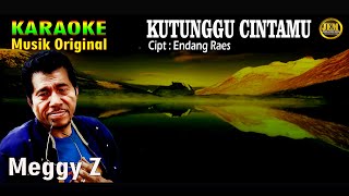 KARAOKE II KUTUNGGU CINTAMU II MEGGY Z #karaoke #dangdut #original