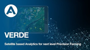 Verde, Satellite based Analytics for next level Precision Farming