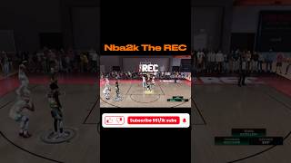 NBA2K26 The REC! #nba2k26 #nba2kclips #gaming #subscribe