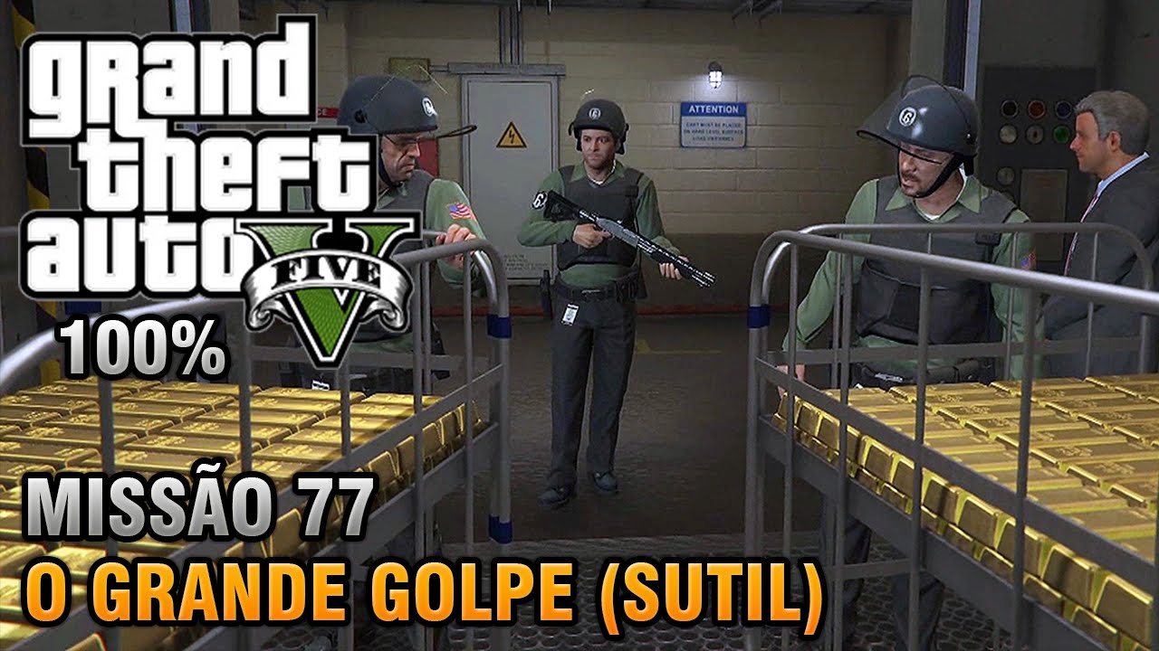 GTA 5 (Grand Theft Auto V): Guia completo : Pré-missões de O Grande Golpe  (Sutil)