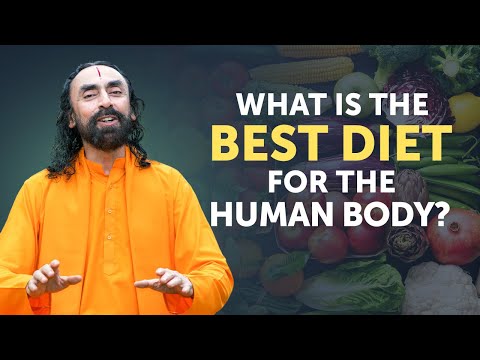 What is the Best Diet for the Human Body? | Science of Healthy Eating by Swami Mukundananda