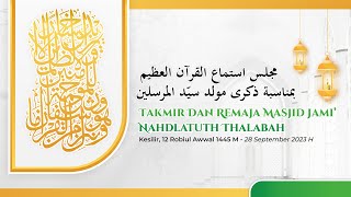 MAJLIS SEMA'AN AL-QURAN DAN PERINGATAN MAULID NABI MUHAMMAD SAW. | PP. YASINAT | 28 SEPTEMBER 2023