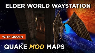 Quake Maps - Elder World Waystation