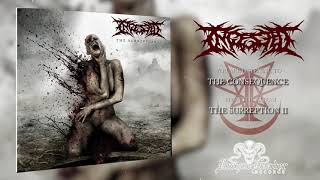 INGESTED - The Surreption II (Redux)