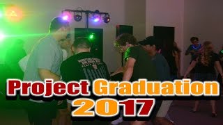 Graduates of 2017 enjoy Project Graduation
