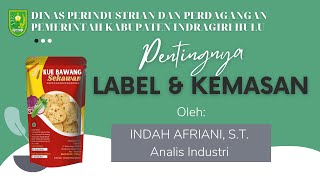 Pentingnya Label dan Kemasan Olahan Pangan