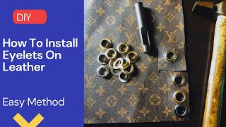 How To Fix | Install Eyelets On Leather | Khembuzz