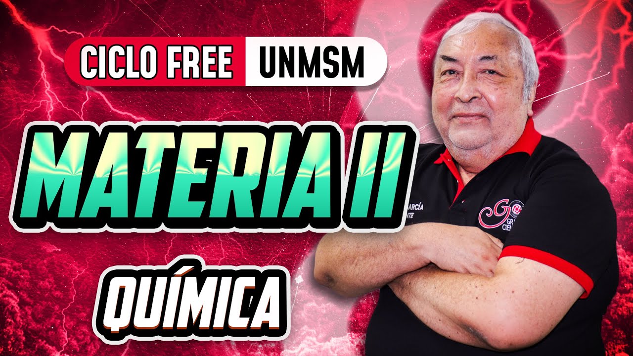 Materia II 🧪 Química [CICLO FREE]