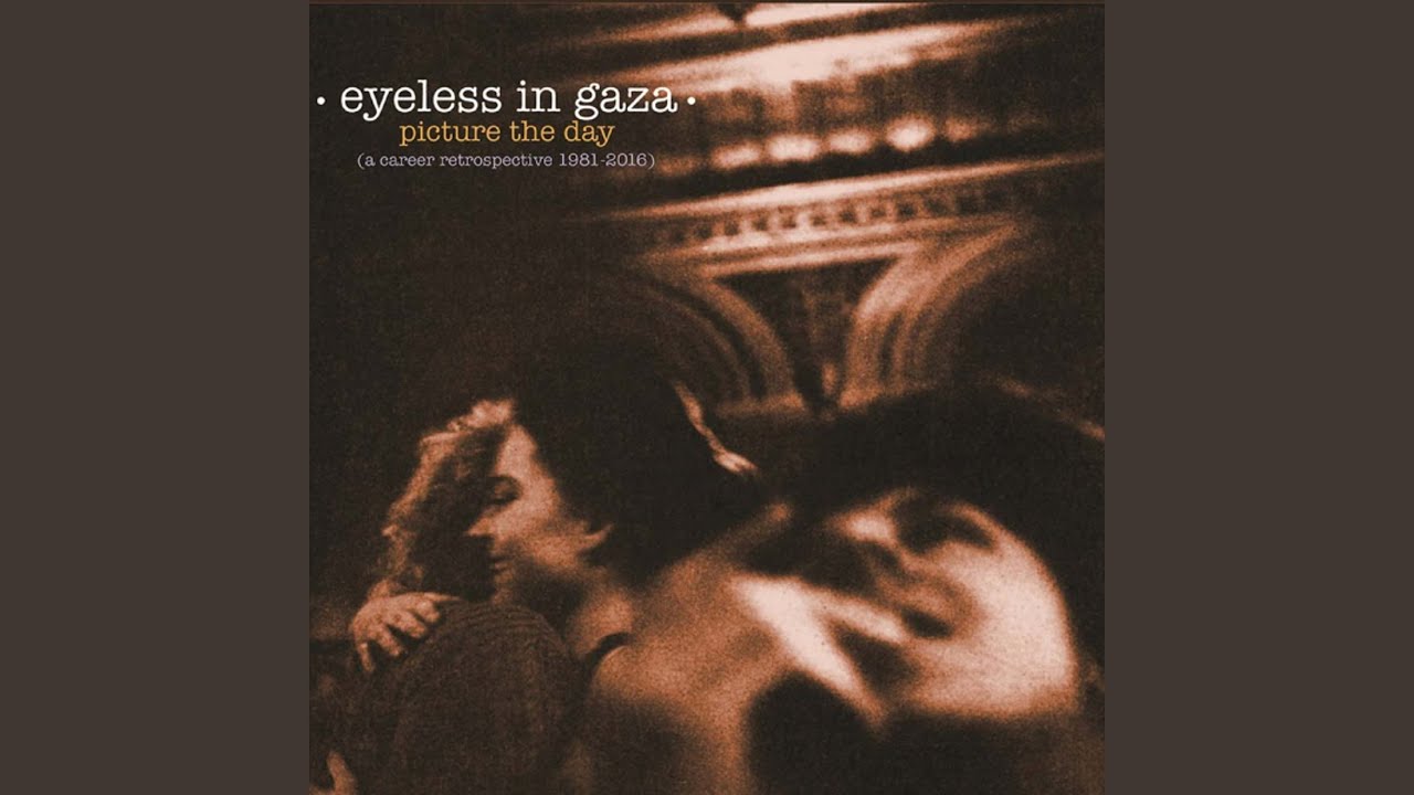 Lights Of April - Eyeless In Gaza: Song Lyrics, Music Videos