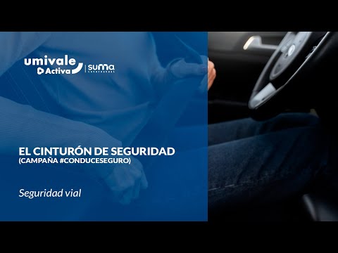 El cinturón de seguridad. Campaña de Seguridad Vial #ConduceSeguro