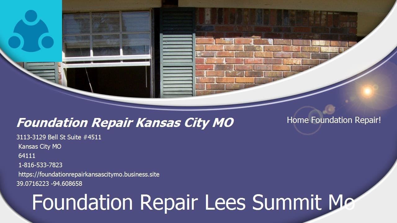 Foundation Repair Lees Summit Mo - By Foundation Repair Kansas City MO