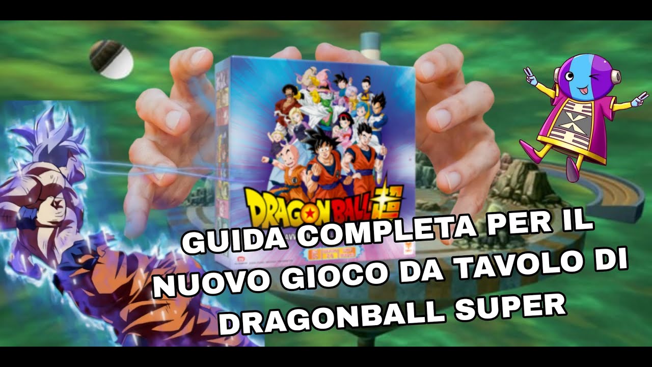 GUIDA COMPLETA PER IL NUOVO GIOCO DA TAVOLO DI DRAGONBALL SUPER