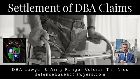 Settlement and Mediation of Defense Base Act DBA Claims