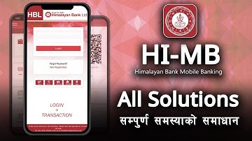HIMB | Login & Transaction | PIN, Password & Device Reset | Himalayan Bank Mobile Banking