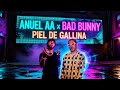 Anuel AA x Bad Bunny - PIEL DE GALLINA (RHLM 2) | Lyric Vídeo | Trap Reggaeton 2026 | Anuel Type