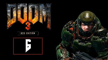 DOOM 3: BFG Edition - Прохождение - Part 6 [Лаборатории Альфа сектор 2]