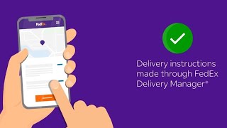 FedEx Delivery Manager®: How to use Delivery Instructions screenshot 3