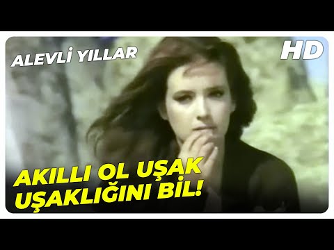 Alevli Yıllar - Seni Uşak Yapan Akıma Lanet! | Müjde Ar Eski Türk Filmi