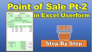 PoS (Point of Sale) in Excel - Part 2 | Barcode enable billing Software in Excel Userform