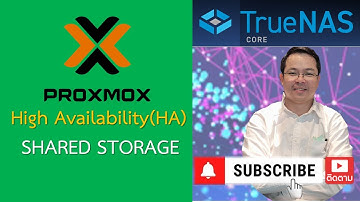 Proxmox HA โดยใช้ TRUENAS Shared Storage (ล่าสุด ปี 2022)