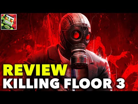Killing Floor 3 REVIEW | Unprecedentedly Visceral