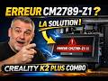 Erreur CM2789-Z1 sur Creality K2 Plus Combo ? Voici LA solution K2 Plus Combo 1450 heures 3èrevidéo