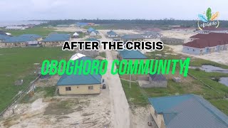OBOGHORO COMMUNITY: AFTER THE CRISIS, WATCH THE TRANSFORMATION🤯🤩