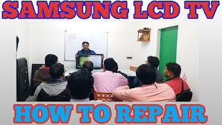 SAMSUNG LCD  LED TV PANEL OR DISPLAY PROBLEM SOLVED.