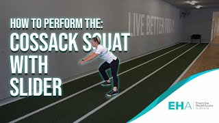 How To Perform The Cossack Squat with Slider