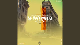 Be My Friend (SGVO Urban Dub Mix)