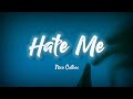 Nico Collins - Hate me ( Lyrics )