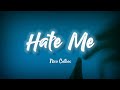 Nico Collins Hate Me Lyrics