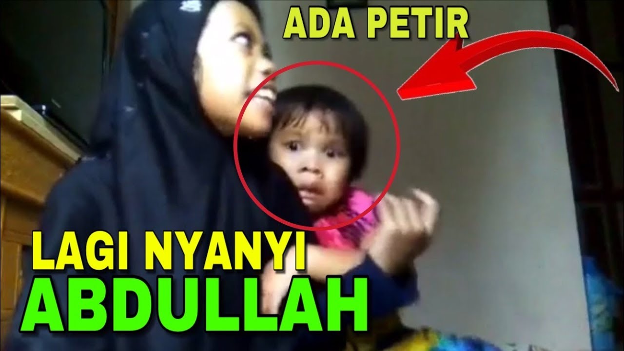 Ekpresi Nya Lucu Lagi Nyanyi Abdullah Tiba TibA Ada Suara Petir
