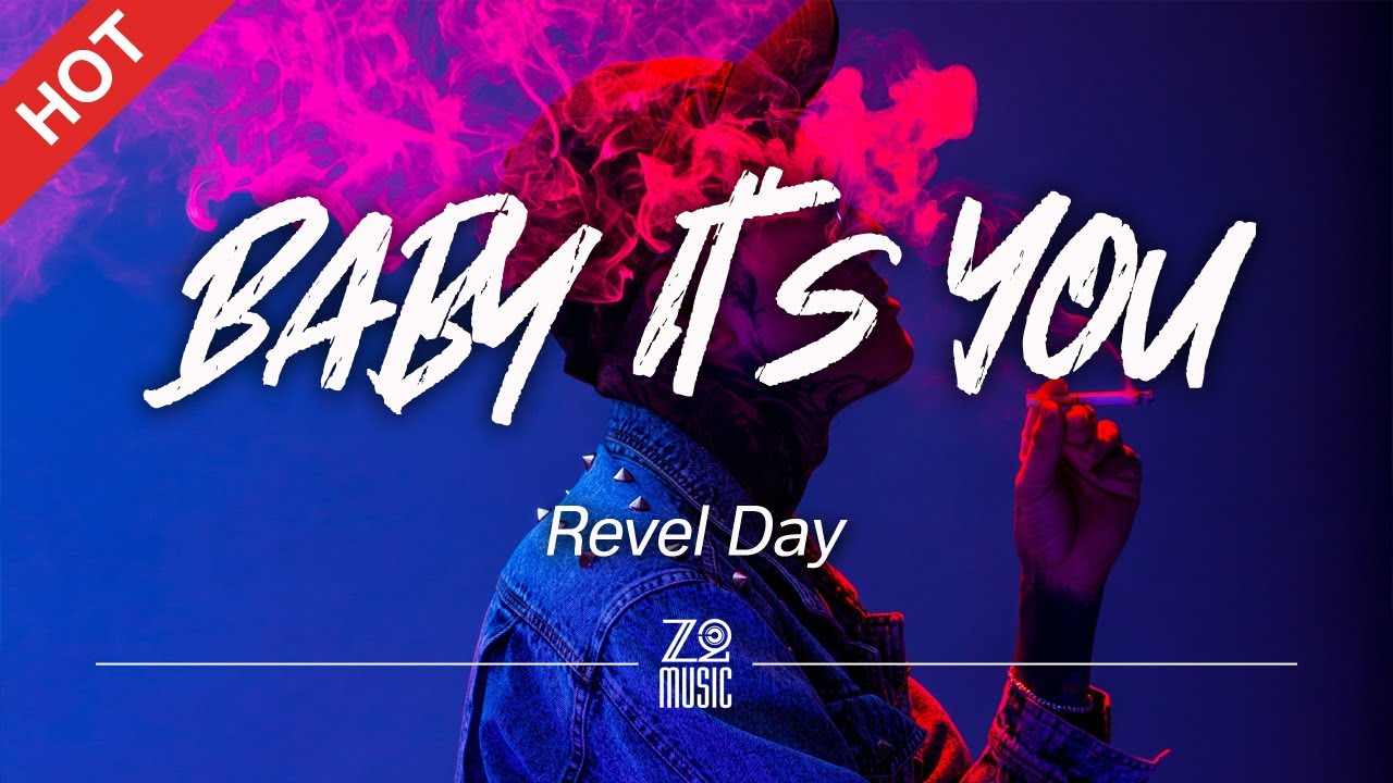 Revel Day Baby It's You [Lyrics / HD] Featured Indie Music 2021