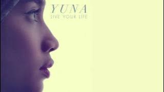 Download lagu Yuna - Live Your Life (Audio Only)