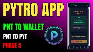 Pytro Network KYC Phase 4 Closed 🔥 Phase 5 Coming | PNT to Wallet & PYT Conversion 🚀