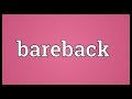 Bareback Meaning