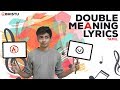 Double Meaning Lyrics - Tamil | Abhistu