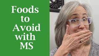 Foods to Avoid with MS and Why!