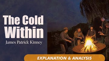 “The Cold Within” (James Patrick Kinney) I CSE Class 9 & 10 - Treasure Trove I Poem Explanation