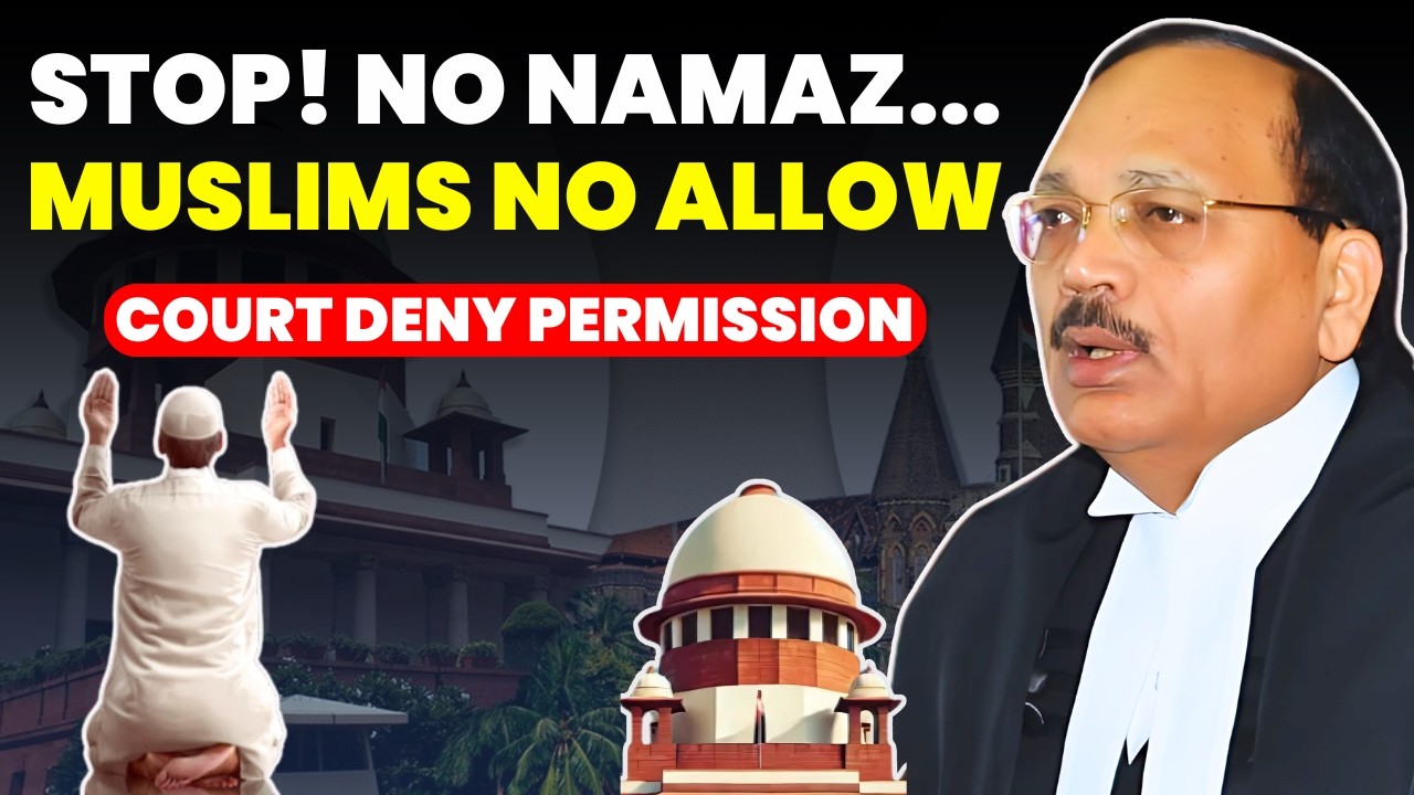 STOP! DON'T ALLOW MUSLIMS FOR RAMDAN NAMAZ....HC CAUTION AND DENY PERMISSION #supremecourtofindia